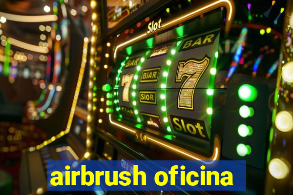 airbrush oficina