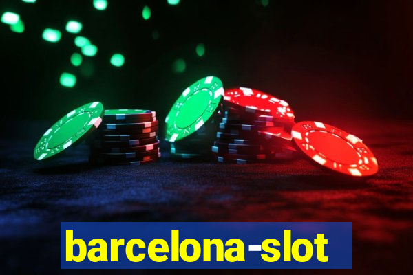 barcelona-slot