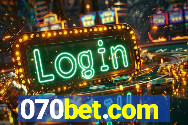 070bet.com