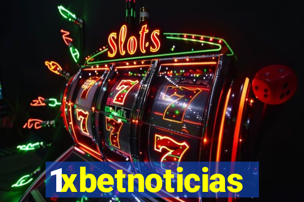 1xbetnoticias