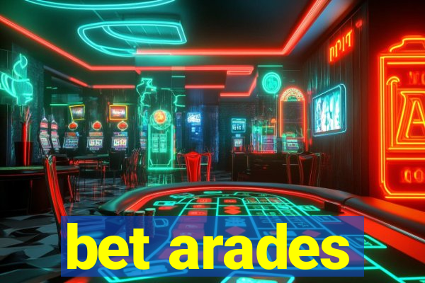 bet arades