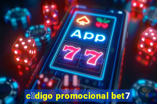 c贸digo promocional bet7