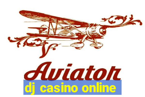 dj casino online