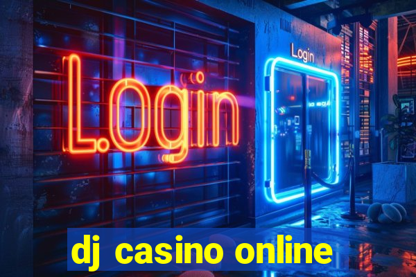 dj casino online