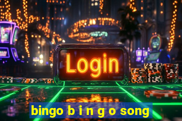 bingo b i n g o song