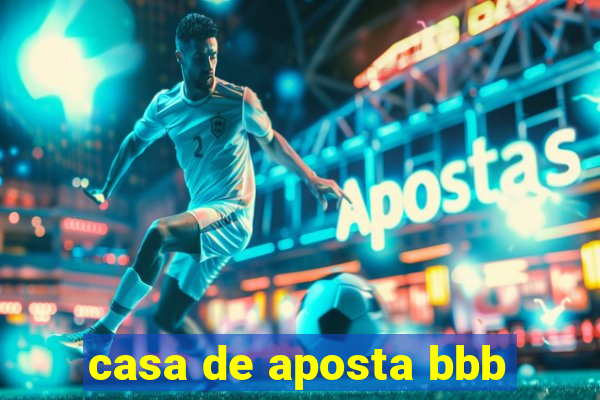 casa de aposta bbb