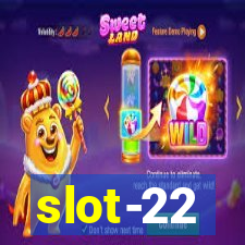 slot-22