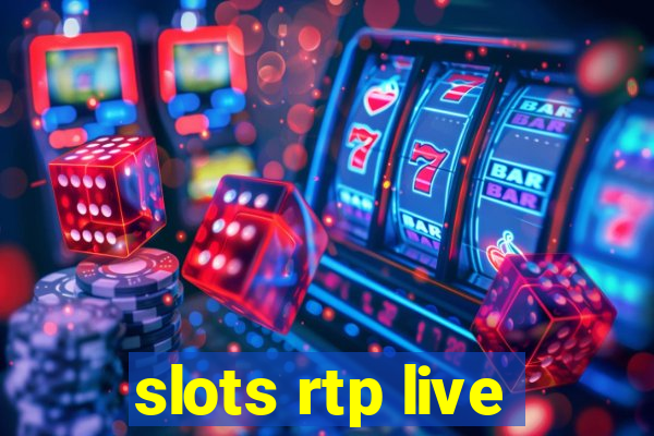 slots rtp live