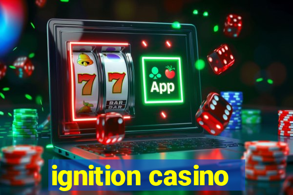 ignition casino