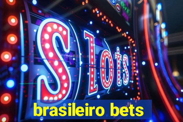 brasileiro bets