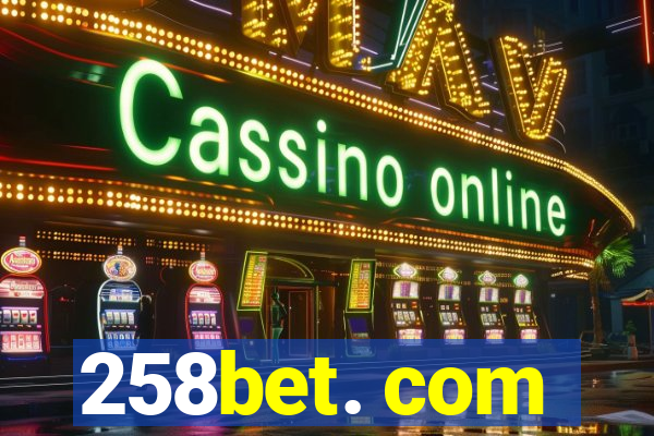 258bet. com