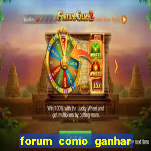 forum como ganhar na loteria