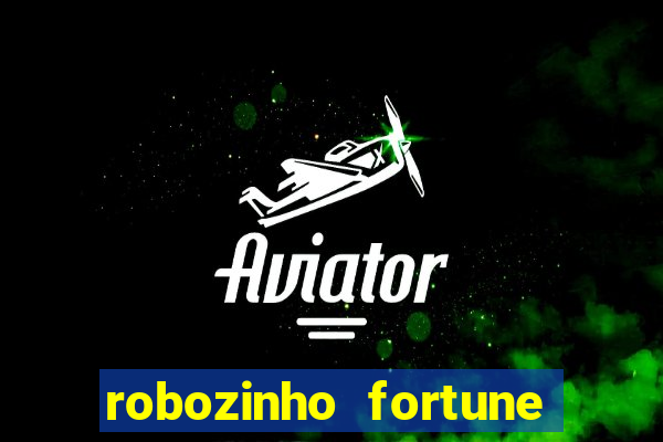 robozinho fortune tiger gr谩tis