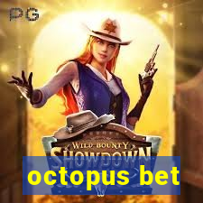 octopus bet