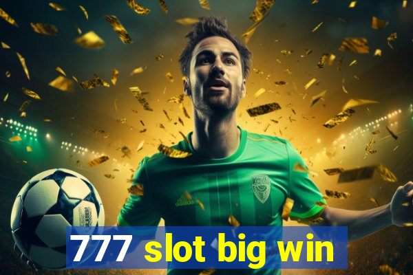 777 slot big win