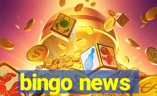 bingo news