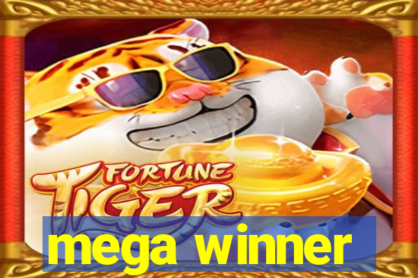 mega winner