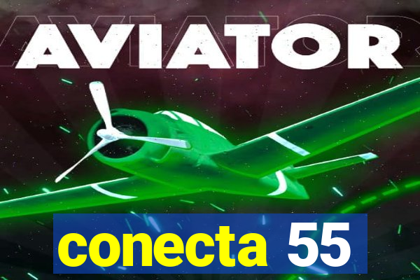 conecta 55