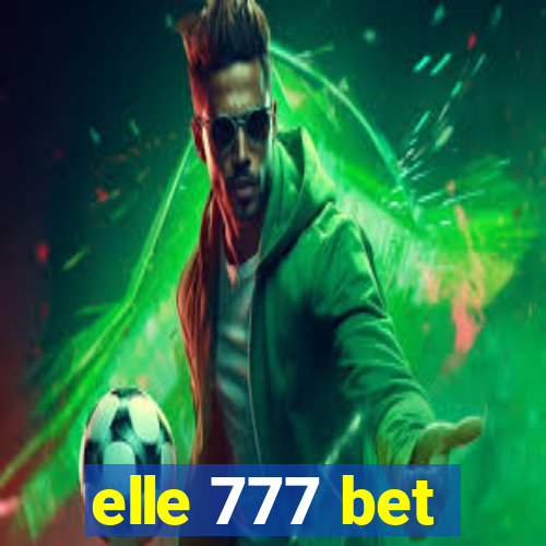 elle 777 bet