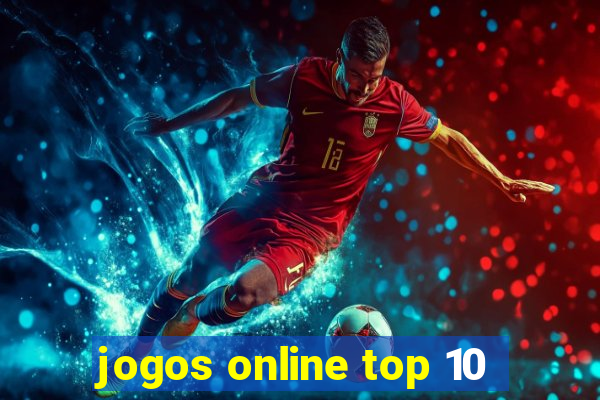 jogos online top 10