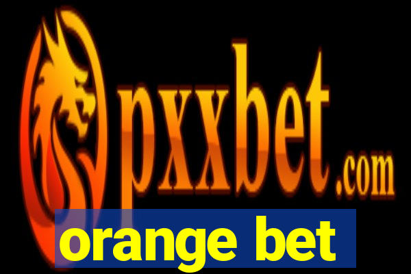 orange bet