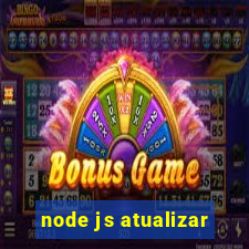 node js atualizar