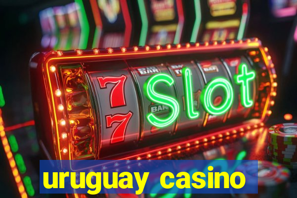 uruguay casino