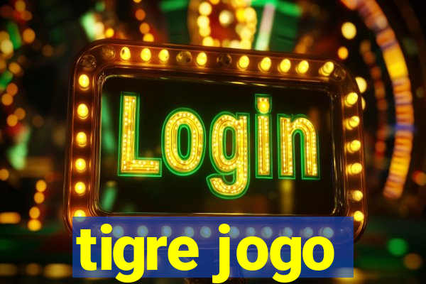 tigre jogo