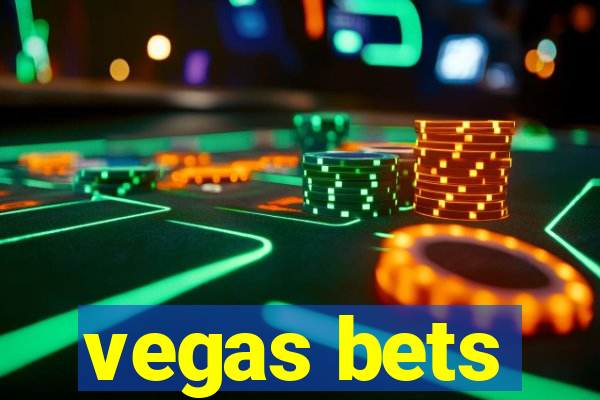 vegas bets