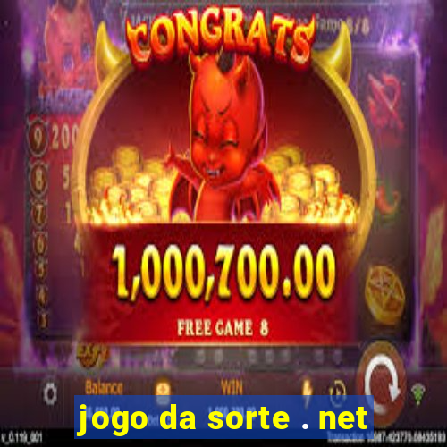 jogo da sorte . net