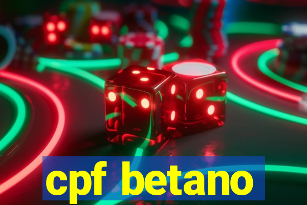 cpf betano