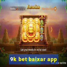 9k bet baixar app