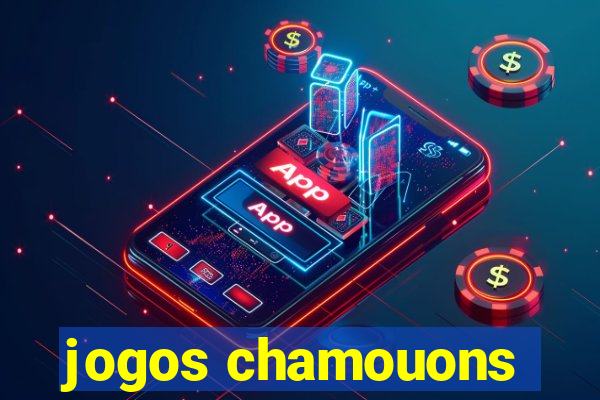 jogos chamouons