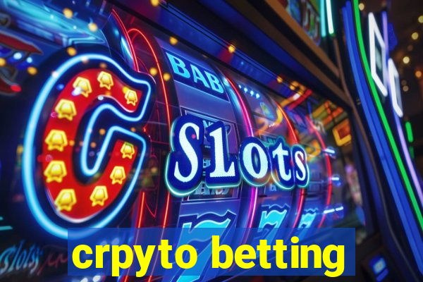 crpyto betting