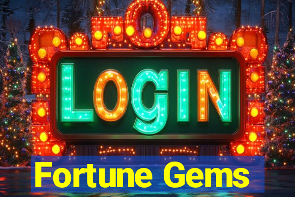 Fortune Gems