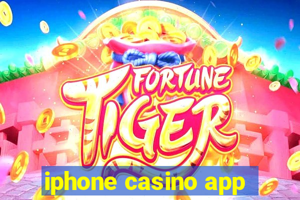 iphone casino app