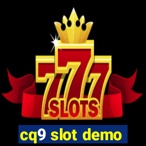 cq9 slot demo