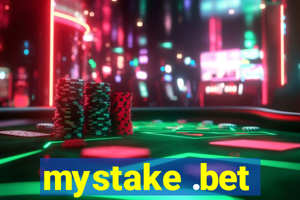 mystake .bet