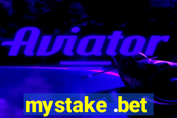 mystake .bet