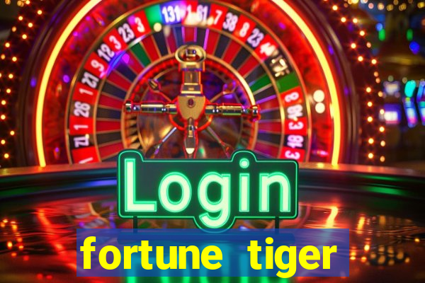 fortune tiger plataforma de 1 real