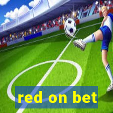 red on bet