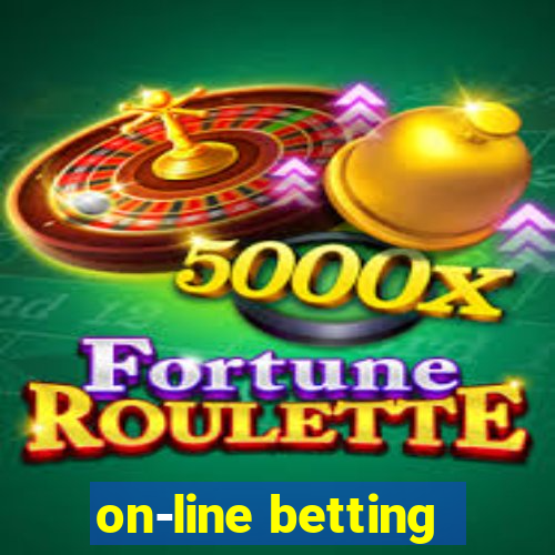 on-line betting