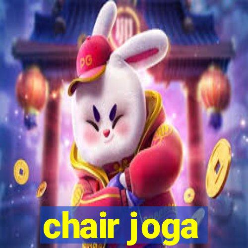 chair joga