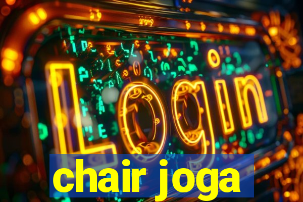 chair joga