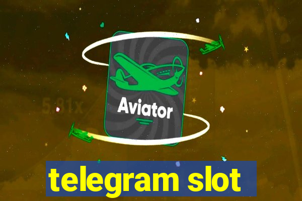 telegram slot