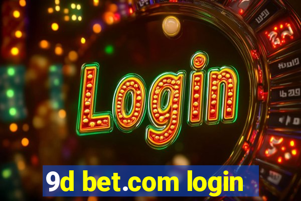 9d bet.com login