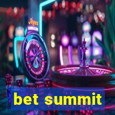 bet summit