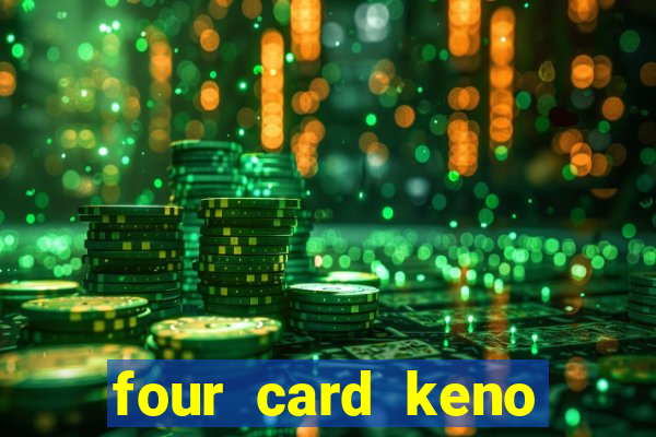 four card keno casino games