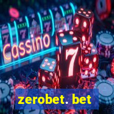 zerobet. bet