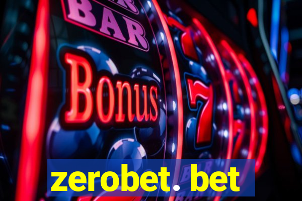 zerobet. bet